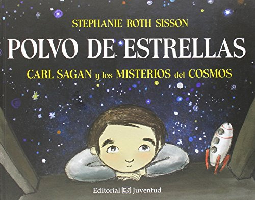 Libro Polvo De Estrellas Carl Sagan Y Los Misterios Del Cosm