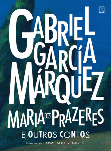 Maria dos Prazeres e outros contos, de Márquez, Gabriel García. Editora Record Ltda., capa mole em português, 2020