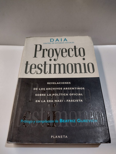 Proyecto Testimonio - Daia - Planeta - Usado