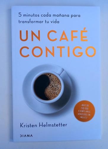 Un Café Contigo / Helmstetter Kristen