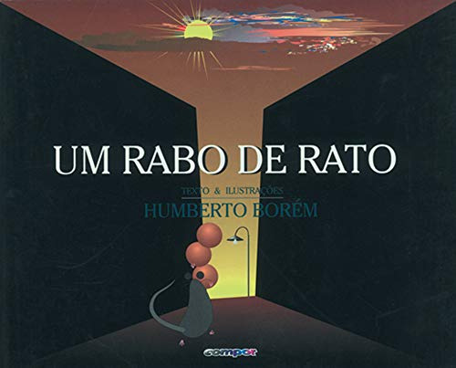 Libro Um Rabo De Rato De Humberto Borém Compor