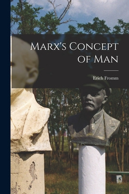 Libro Marx's Concept Of Man - Fromm, Erich 1900-1980