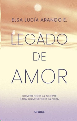 Libro Legado De Amor