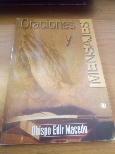 Oraciones Y Mensajes - Obispo Edir Macedo