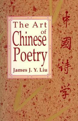 Libro The Art Of Chinese Poetry - James J.-y. Liu