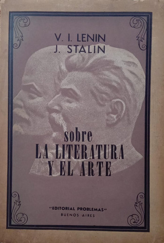 Lenin Stallin Sobre La Literatura Y El Arte