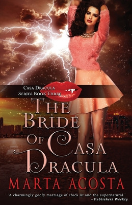 Libro The Bride Of Casa Dracula: Casa Dracula Book 3 - Ac...