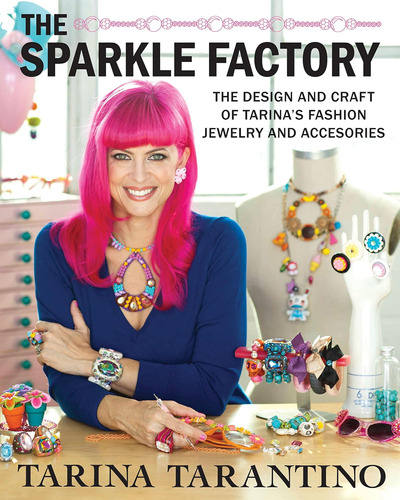 Libro: The Sparkle Factory: The Design And Craft Of Tarinas