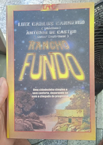 Rancho Fundo, De Luiz Carlos Carneiro; Antônio De Castro. Série Na, Vol. Na. Editora Lake, Capa Mole Em Português, 1999