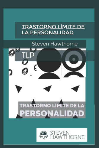 Libro: Trastorno Límite De La Personalidad: Tlp (spanish Edi
