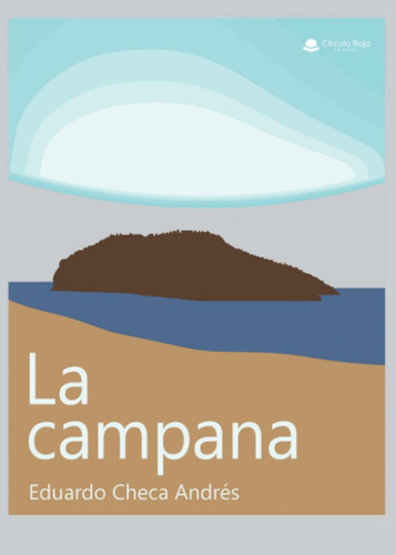 Libro La Campana (spanish Edition)