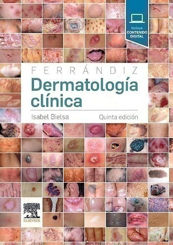 Ferrándiz. Dermatología Clínica Ed.5º - Bielsa Marsol, Isab