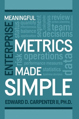 Libro Meaningful Enterprise Metrics Made Simple - Carpent...