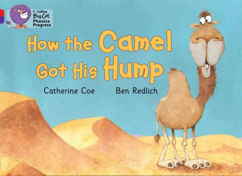 How The Camel Got His Hump - Band 02a Red/band 08 Purple - 