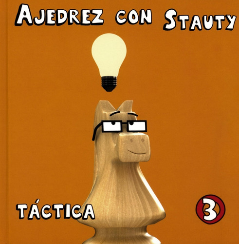 Libro Ajedrez Con Stauty, Táctica 3