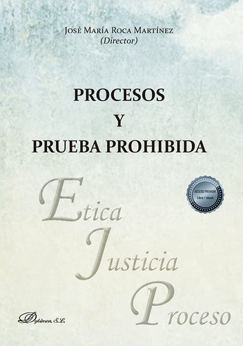 Procesos Y Prueba Prohibida - Aa.vv