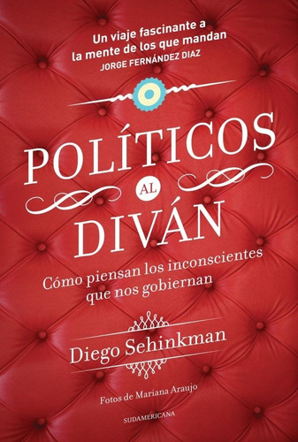 Politicos Al Divan - Diego Sehinkman