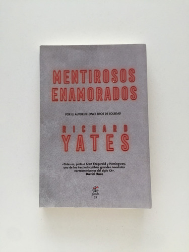 Mentirosos Enamorados / Richard Yates