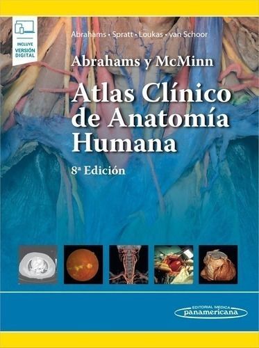Libro - Abrahams Y Mcminn. Atlas Clínico De Anatomía Humana.