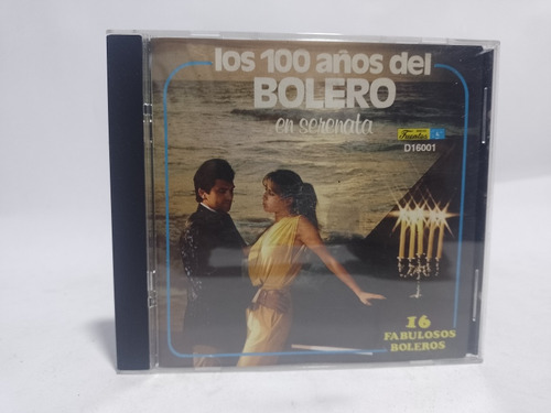 Cd Los 100 Años Del Bolero En Serenata
