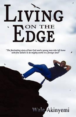 Libro Living On The Edge - Wale Akinyemi