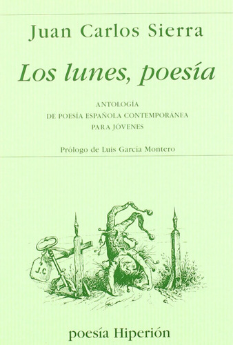 Libro - Lunes, Poesia: Antologia Española Contemporanea Jove