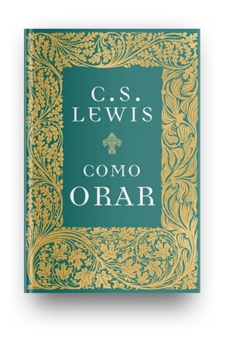 Imagem 1 de 3 de Como Orar - C. S. Lewis - Tn-1331