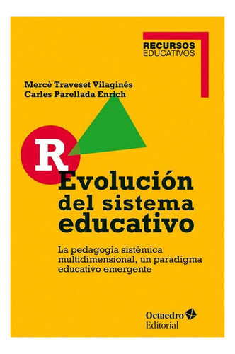 R-evoluciãâ¹n Del Sistema Educativo, De Traveset Vilaginés,