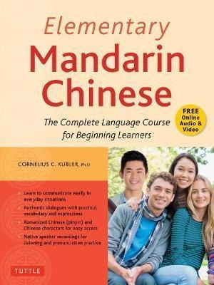 Libro Elementary Mandarin Chinese Textbook : The Complete...