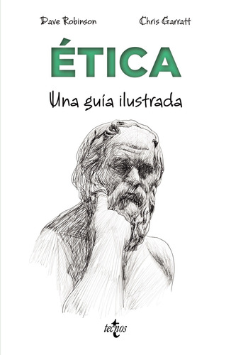 Ética, de Robinson, Dave. Editorial Tecnos, tapa blanda en español, 2021