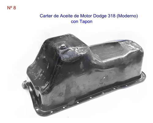 Carter Aceite De Motor Dodge 318  Moderno Con Tapon  (8)