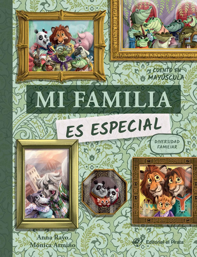 Libro: Mi Familia Es Especial: Libro Para Niños Sobre La Div