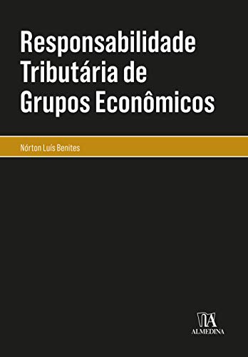 Libro Responsabilidade T De Grupos Economicos 01ed 20 De Ben