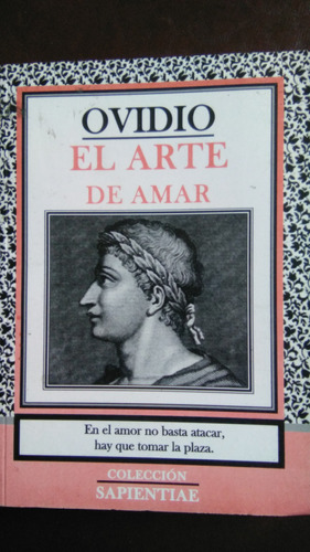El Arte De Amar , Ovidio, Libro Físico 
