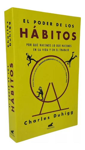 El Poder De Los Habitos - Charles Duhigg