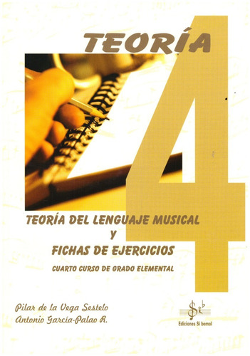 Teoría Del Lenguaje Musical Y Fichas De Ejercicios: Cuarto C