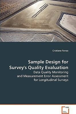 Sample Design For Survey's Quality Evaluation - Christian...