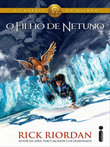 O Filho De Netuno - Vol. 2: (série Os Heróis Do Olimpo), De Riordan, Rick. Editora Intrínseca, Capa Mole, Edição 1ª Edição - 2012 Em Português