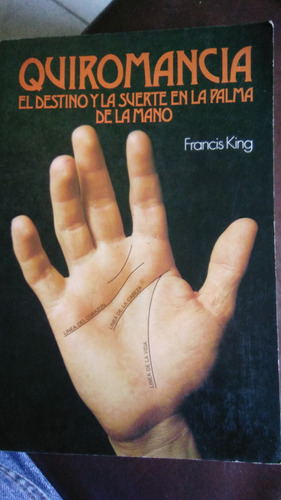 Quiromancia , Francis King, Libro Físico 