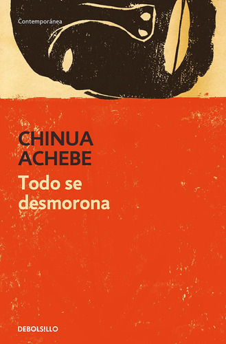 Libro: Todo Se Desmorona Things Fall Apart (spanish Edition)