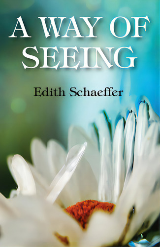 A Way Of Seeing, De Schaeffer, Edith. Editorial Wipf & Stock Publ, Tapa Blanda En Inglés