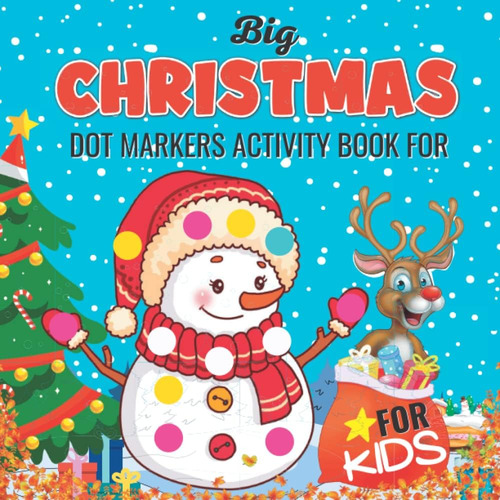 Libro: Christmas Dot Markers Activity Book For Kids: Treat E