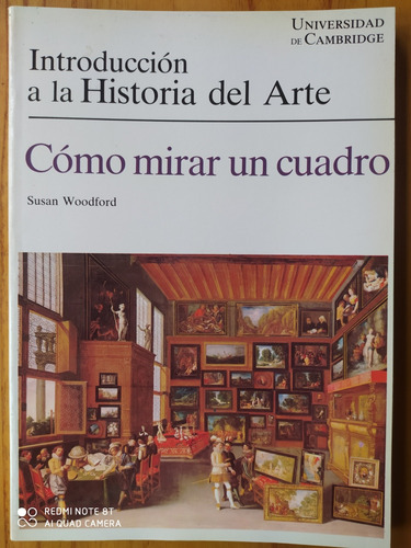 Introducción Historia Arte - Como Mirar Un Cuadro - Cambridg