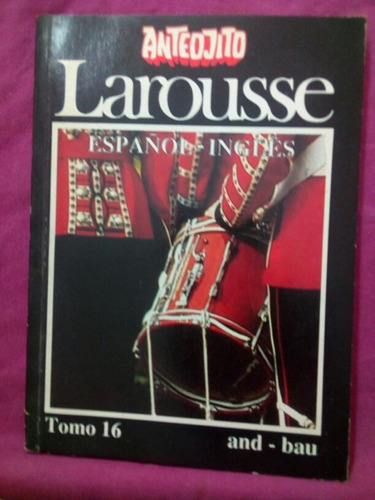 Anteojito Larousse Español Inglés Tomo 16 And-bau