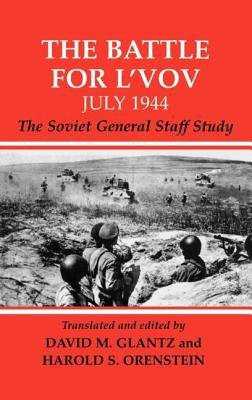 Libro The Battle For L'vov July 1944: The Soviet General ...