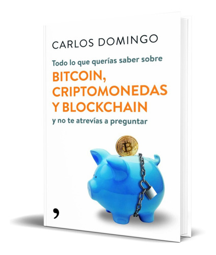 Libro Todo Lo Que Querías Saber Sobre  Bitcoin [ Original ] 
