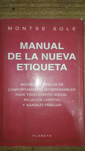 Manual De La Nueva Etiqueta Montse Sole