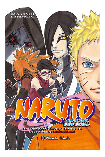 Naruto   El Septimo Hokage Y El Mes De La Primavera Esca...