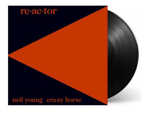 Neil Young & Crazy Horse Reactor Vinilo Lp Nuevo