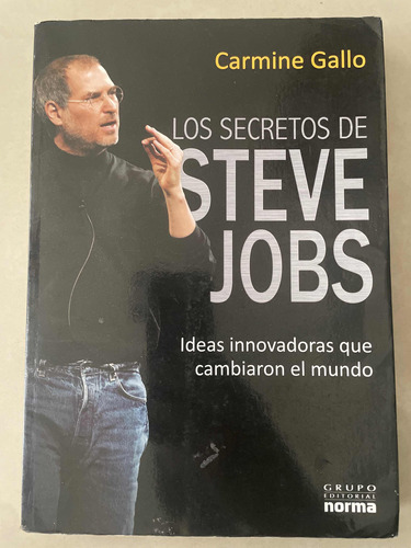 Los Secretos De Steve Jobs - Carmine Gallo